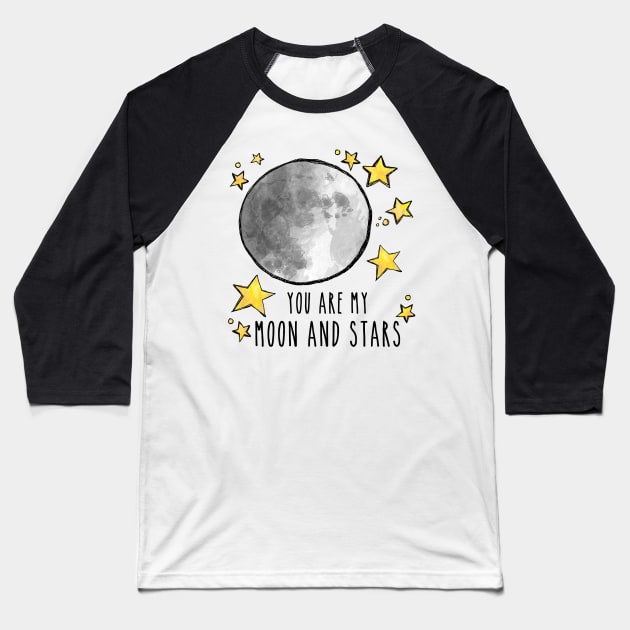 You Are My Moon And Stars Dark Baseball T-Shirt by bumblefuzzies